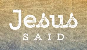Jesus Said… Part 10 “Woman Behold Your Son”