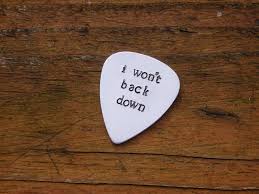 I Won’t Back Down Part 2